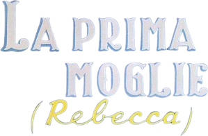 Rebecca, A Mulher Inesquecível — Logos 8