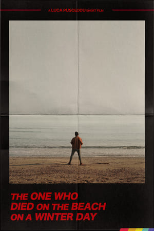 Poster The One Who Died on the Beach on a Winter Day (2019)