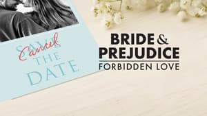 poster Bride & Prejudice: Forbidden Love