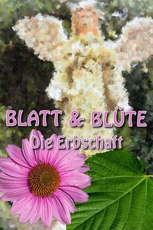 Leaf and Blossom - The Inheritance Leaf and Blossom - The Inheritance