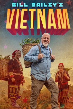 Bill Bailey’s Vietnam