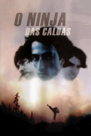 O Ninja das Caldas 7