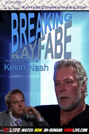 Poster Breaking Kayfabe with Kevin Nash (2015)