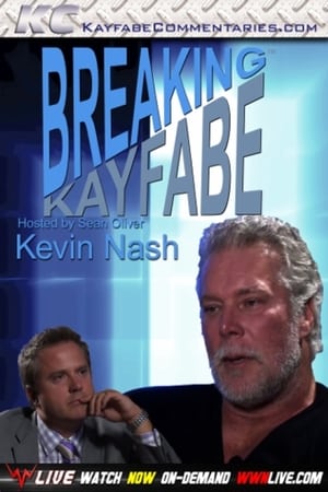 Poster Breaking Kayfabe with Kevin Nash 2015