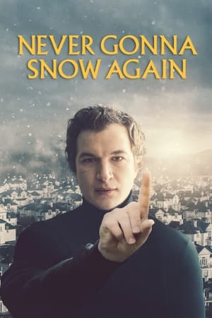 Image Never Gonna Snow Again