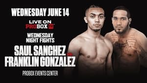 Saul Sanchez vs. Franklin Gonzalez