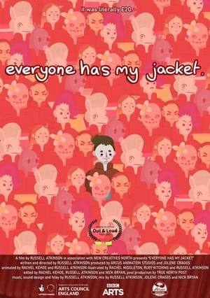 Poster di Everyone Has My Jacket