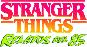 Stranger Things: Relatos del 85