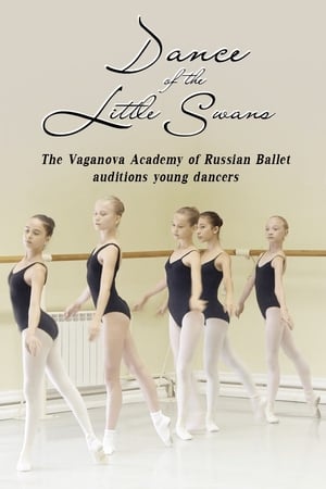 Poster Dance of the Little Swans: Vaganova Academy Auditions Young Dancers (2016)