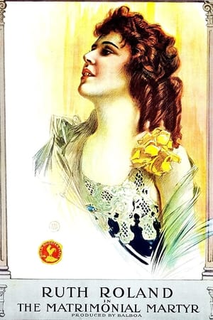 Poster The Matrimonial Martyr (1916)