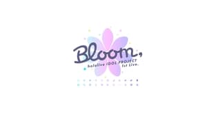 hololive IDOL PROJECT 1st Live.『Bloom,』