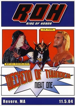 Poster ROH: Weekend of Thunder - Night 1 (2004)