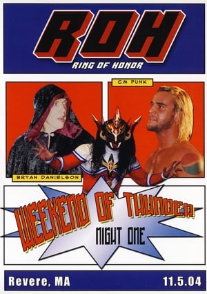 Poster ROH: Weekend of Thunder - Night 1 2004