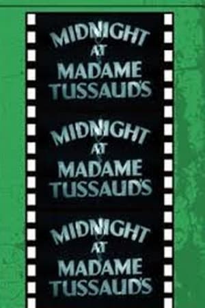 Midnight at Madame Tussaud's poster