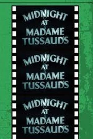 Image Midnight at Madame Tussaud's