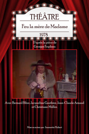 Poster Feu la mère de Madame (1978)