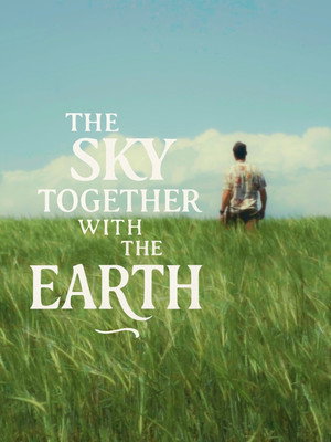 The Sky Together With The Earth póster