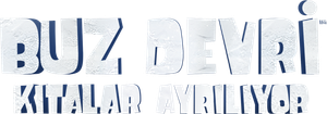 Buz Devri 4: Kıtalar Ayrılıyor