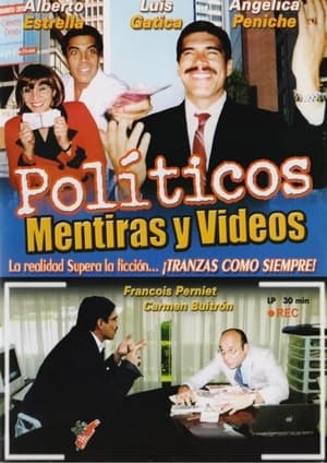 Poster Políticos, mentiras y videos (2004)