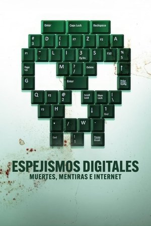 Image Espejismos digitales: Muertes, mentiras e internet