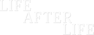 Life After Life