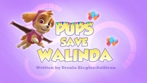 PAW Patrol Pups Save Walinda