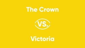 The Crown vs. Victoria