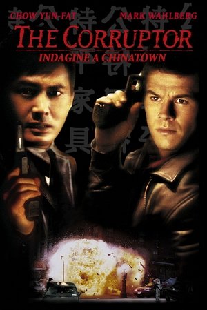 Poster di The Corruptor - Indagine a Chinatown