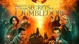 Fantastic Beasts: The Secrets of Dumbledore 2022