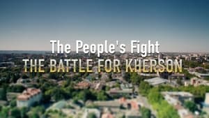Image The People's Fight: The Battle for Kherson
