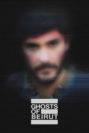 Ghosts of Beirut movie poster