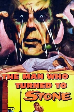 Poster The Man Who Turned to Stone 1957