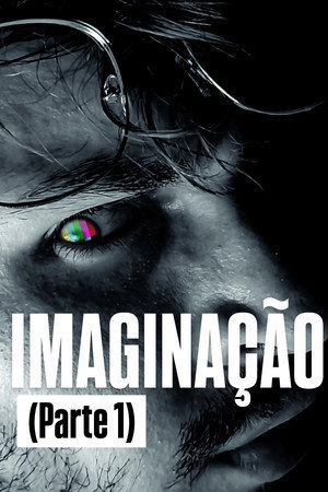 IMAGINAÇÃO. (Parte 1) 5