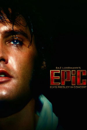 EPiC: Elvis Presley in Concert (2026)