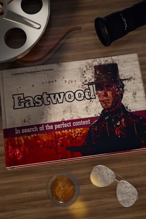 Poster Eastwood: The Life of a Hollywood Legend 2021