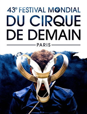 43e Festival mondial du Cirque de Demain