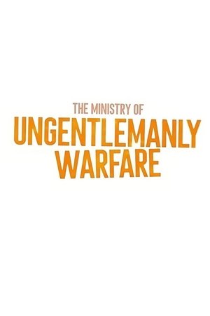 poster The Ministry of Ungentlemanly Warfare