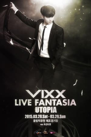 Poster VIXX Live Fantasia Utopia 2015
