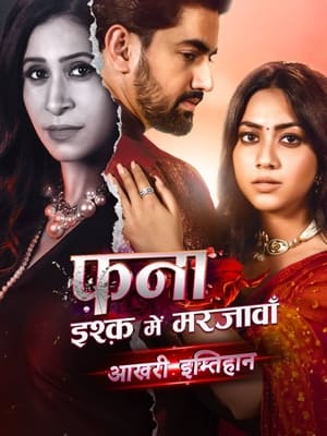 Fanaa: Ishq Mein Marjawa - Season 1 Episode 114 : Episode 114