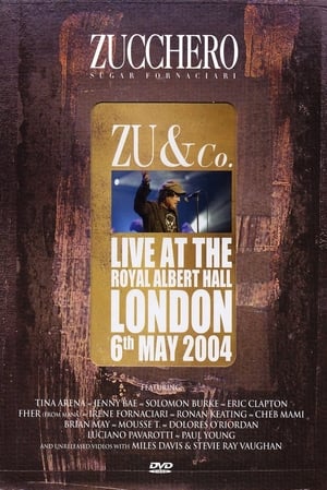 Image Zucchero - Zu and co. - Live at the Royal Albert Hall
