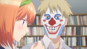 The Quintessential Quintuplets: 1×8