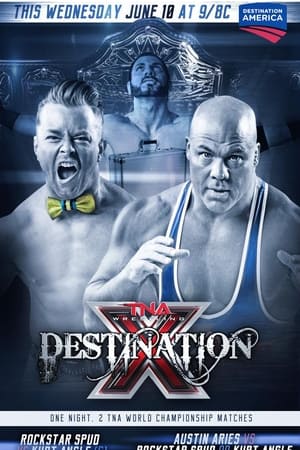 TNA Destination X 2015 2015