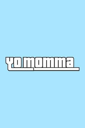 Yo Momma streaming