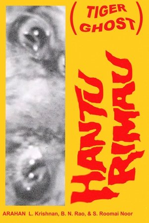 Hantu Rimau film complet