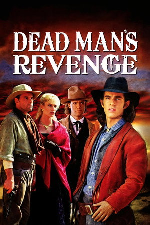Dead Man's Revenge's Poster