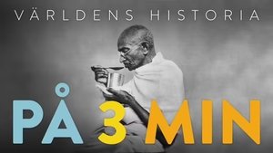 Världens historia på 3 minuter - Avsnitt 19 - Mahatma Gandhi
