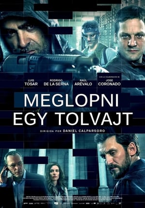 Meglopni egy tolvajt (2016)