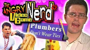 The Angry Video Game Nerd Plumbers Don't Wear Ties!