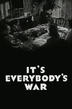 Poster It's Everybody's War 1942