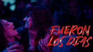 Fueron los días